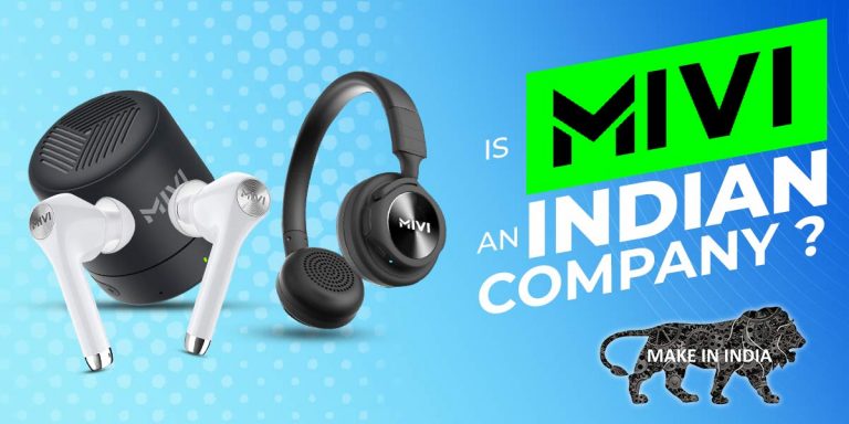 Is Mivi an Indian Company?