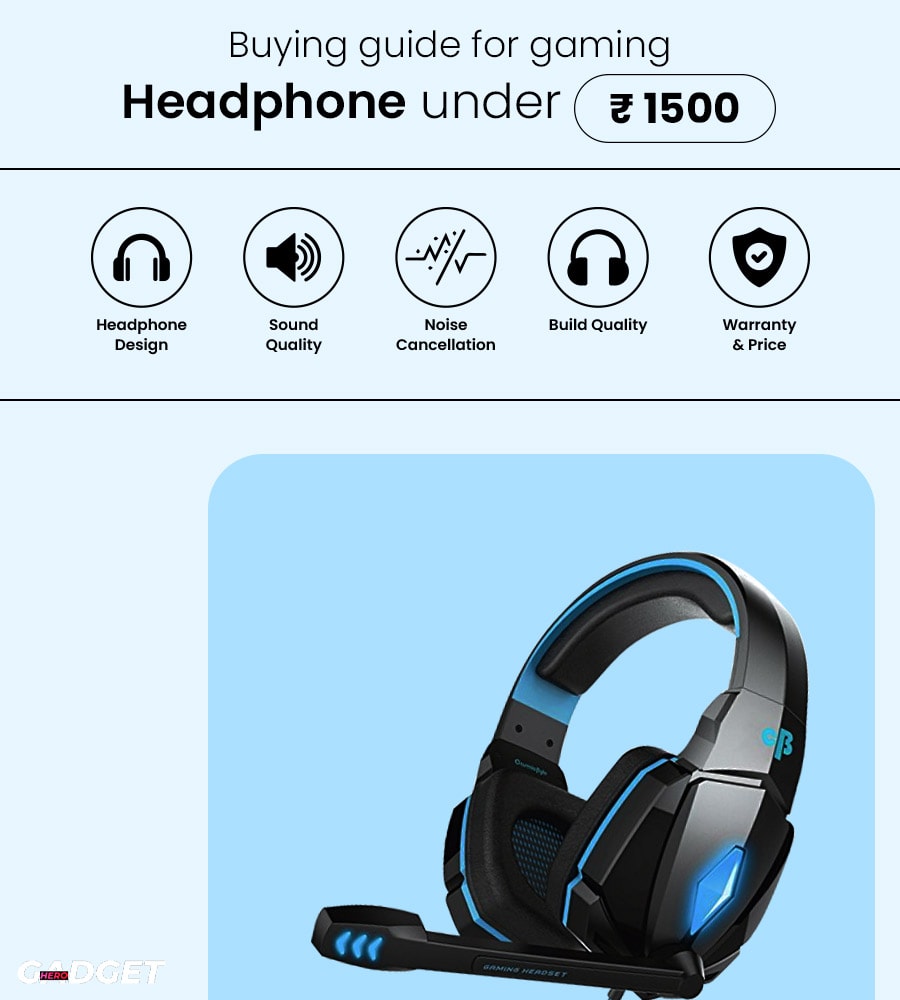 Buying Guide For Gaming Headphone Under 1500