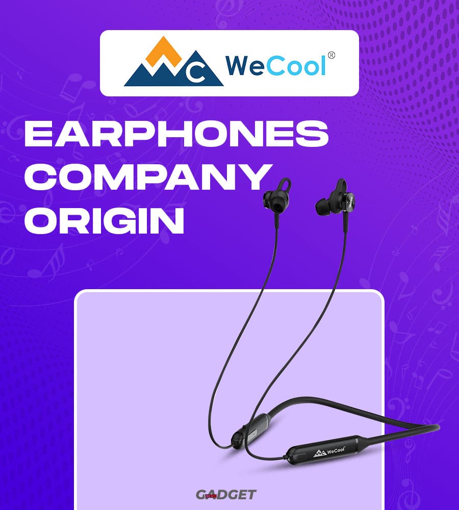 Wecool Earphones Company Origin